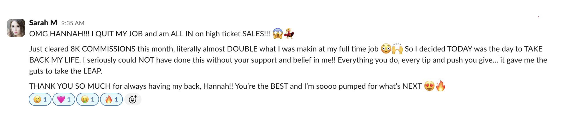 Member testimonial Quit her 9-5*